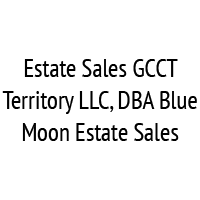 Estate Sales GCCT Territory LLC, DBA Blue Moon Estate Sales