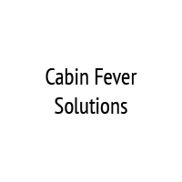 Cabin Fever Solutions