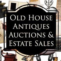 Old House Antiques Auctions & Estate Sales