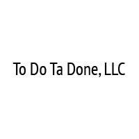 To Do Ta Done, LLC