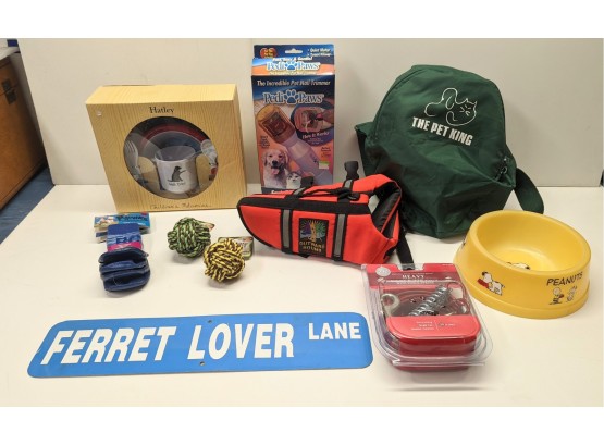 Pet Items - Ferret Lovers Lane Sign, Pedi-Paws, Floatation Vest And More!  Local Pick-up Only