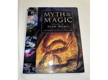 Myth & Magic The Art Of John Howe