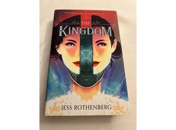 Autographed By Jess Rothenberg The Kingdom First Edition
