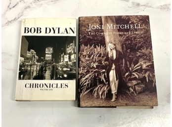 Bob Dylan Chronicles And Joni Mitchell Complete Poems And Lyrics