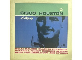 CISCO HOUSTON A LEGACY VINYL RECORD LP