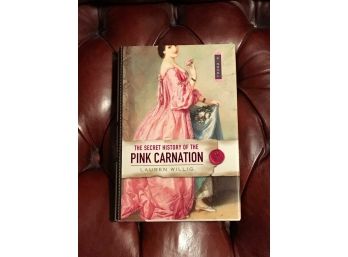 The Secret History Of The Pink Carnation By Lauren Willig SIGNED & Inscribed First Edition