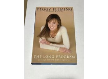 The Long Program By Peggy Fleming SIGNED & Inscribed First Edition