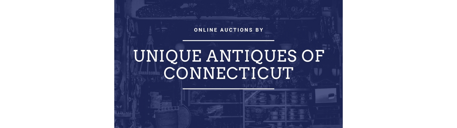 Unique Antiques of Connecticut | AuctionNinja